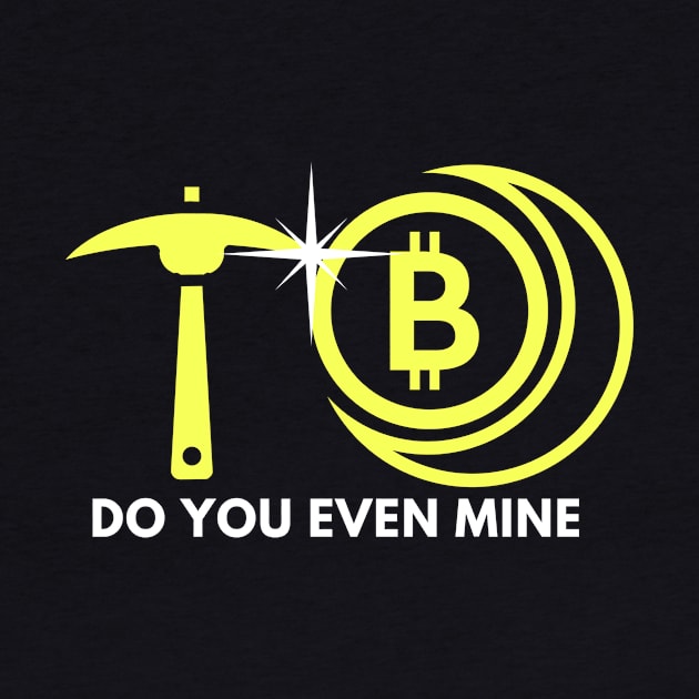 Bitcoin Mining - Do you even mine - Crypto Currency by Abide the Flow